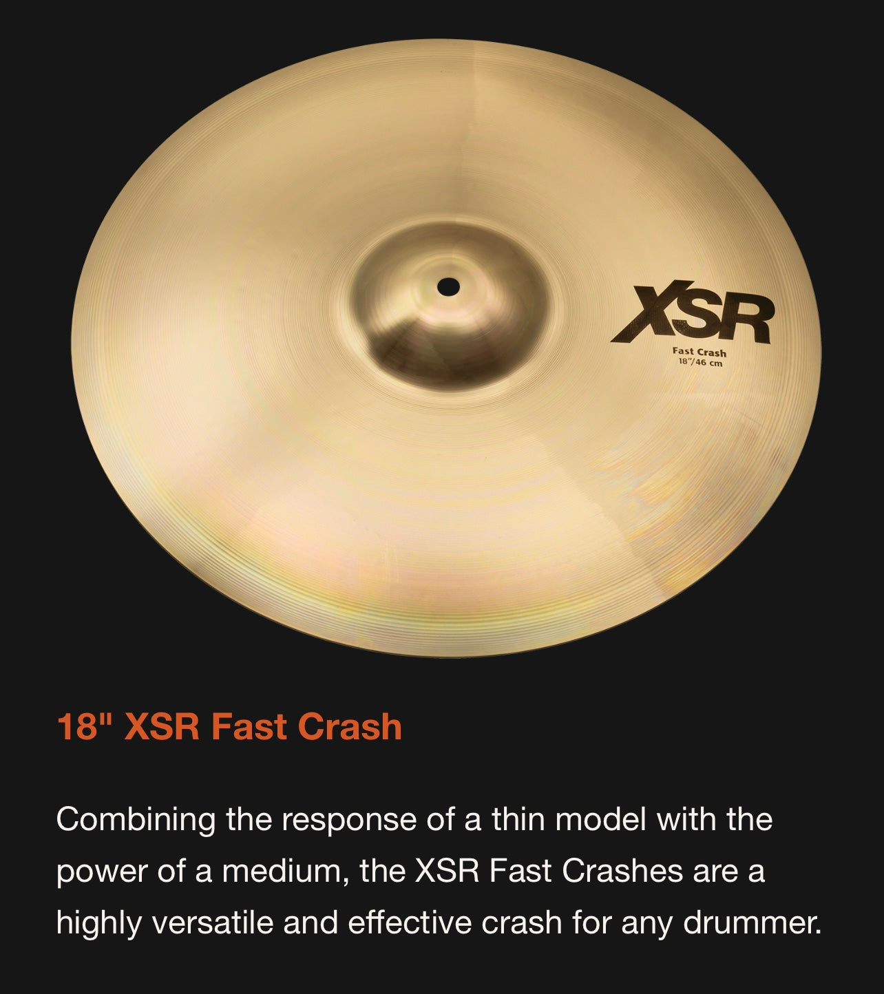 Sabian 18” XSR Fast Crash Cymbal